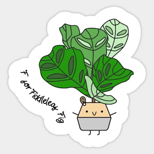 F for Fiddle-leaf Fig Sticker